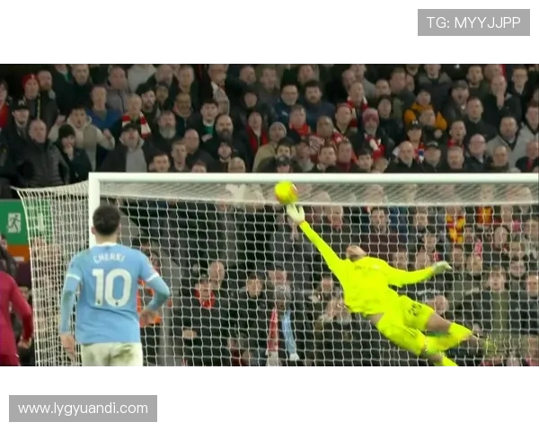 利物浦与曼城精彩对决高清录像回放全场比赛精彩瞬间尽在此处